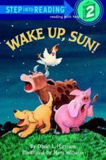 Step into Reading 2 Wake Up, Sun! (Book+CD+Workbook) : Book