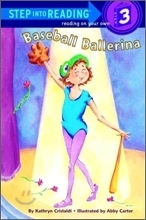Step into Reading 3 Baseball Ballerina (Book+CD+Workbook) : Book