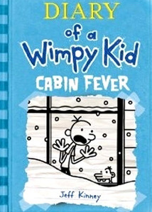 Diary of a Wimpy Kid 6 : Cabin Fever (Hardcover) 