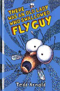 FLY GUY #4 There Was An Old Lady Who Swallowed Fly Guy (HARDCOVER)