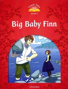 Classic Tales Level 2-2 : Big baby Finn SB