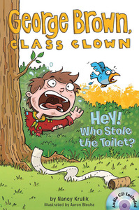 George Brown,Class Clown #8 Hey! Who Stole the Toilet? (B+CD)