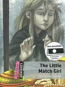 Dominoes Quick Starter The Little Match Girl (with MultiROM)