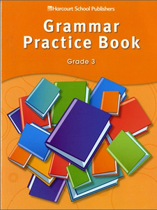 Story Town Grade 3 : Grammar Practice Book