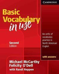Basic Vocabulary in Use with Answers (2E)