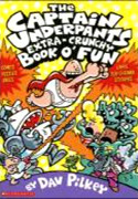 [Captain Underpants] The Captain Underpants Extra-Crunchy Book O&#039; Fun