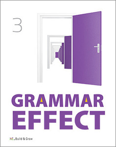 Grammar Effect 3 내신강화 필수 중학 영문법