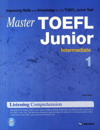 Master TOEFL Junior Listening Comprehension Intermediate. 1 