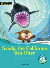 Smart Readers: Wise &amp; Wide 3-1. Sandy, the California Sea Otter