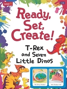 Ready, Set, Create! 1 : T-Rex and Seven Little Dinos SB (with Multi CD)