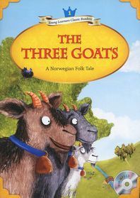 Young Learners Classic Readers Level 1-7 The Three Goats (Book &amp; CD)