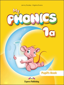My Phonics 1A Pupil&#039;s Book (International)
