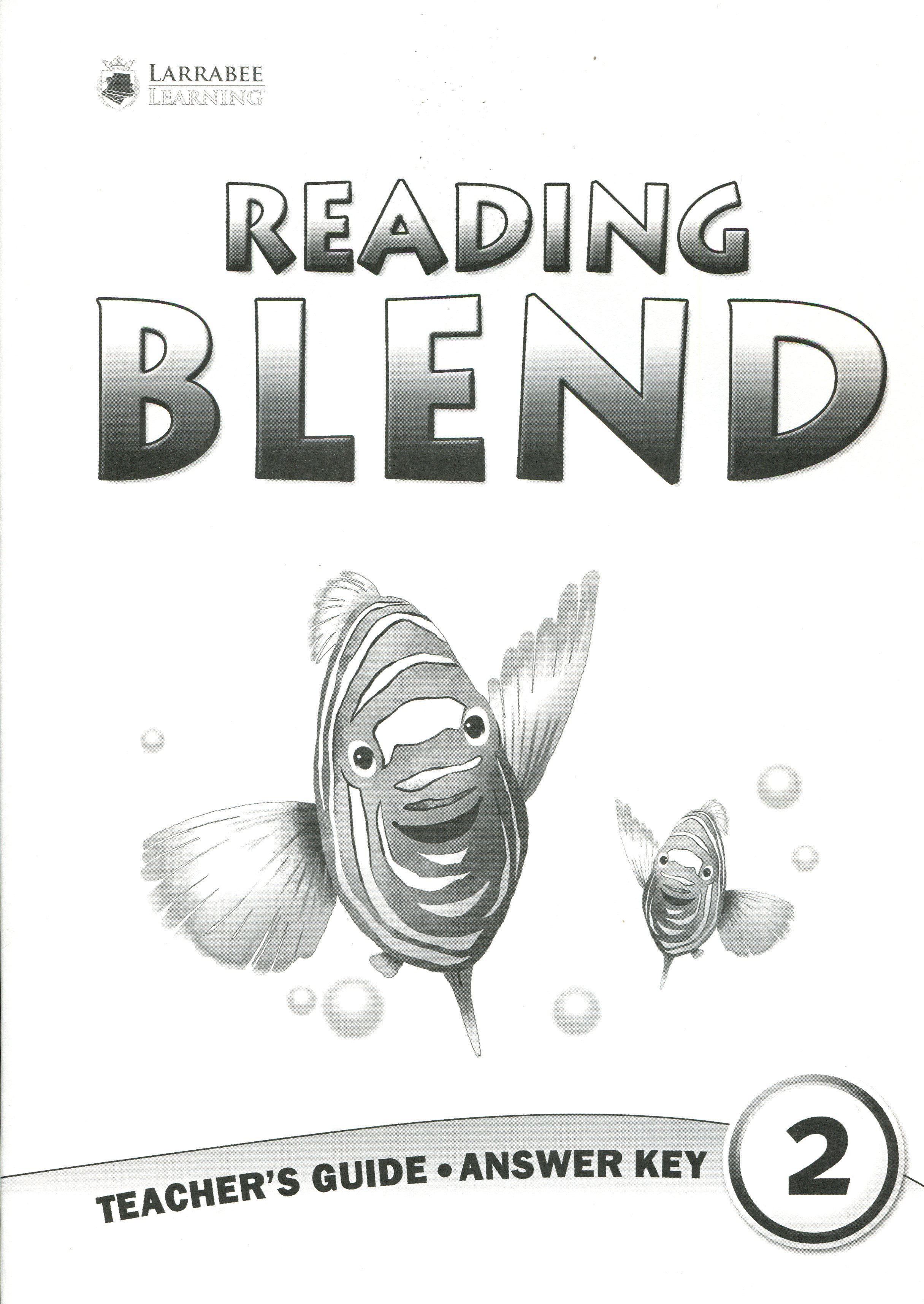 READING BLEND 2 : ANSWER KEY