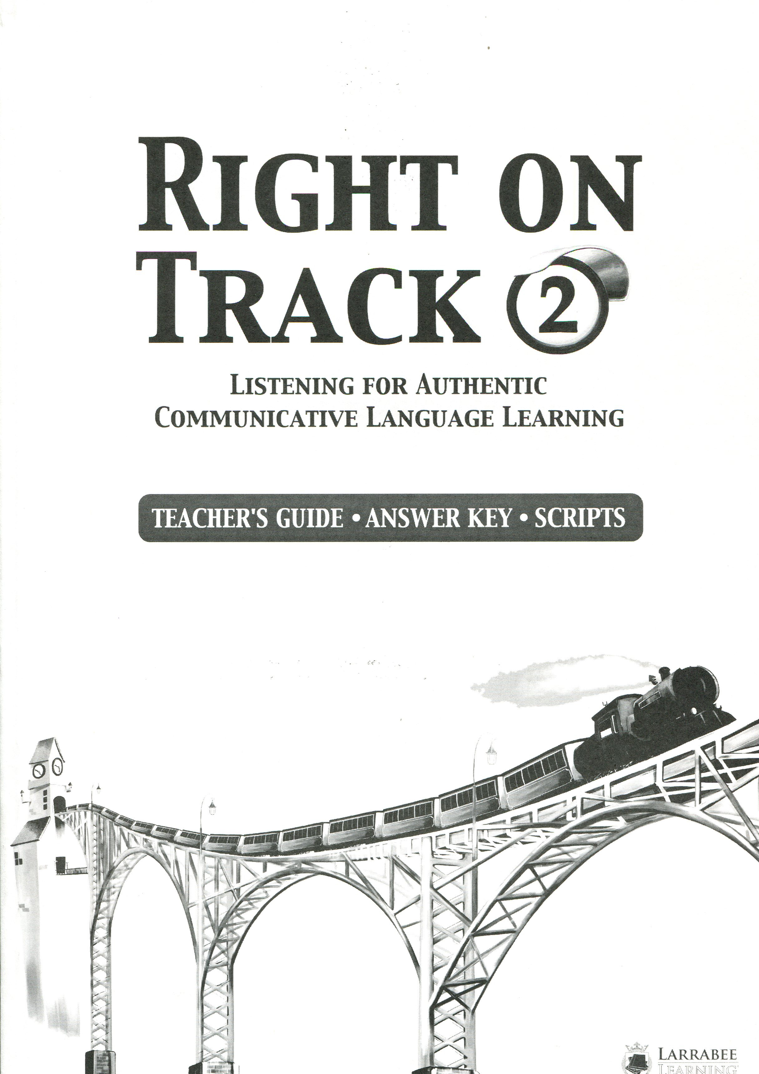 Right On Track 2 : ANSWER KEY