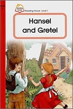 Reading House/ Level 1-2 : Hansel and Gretel