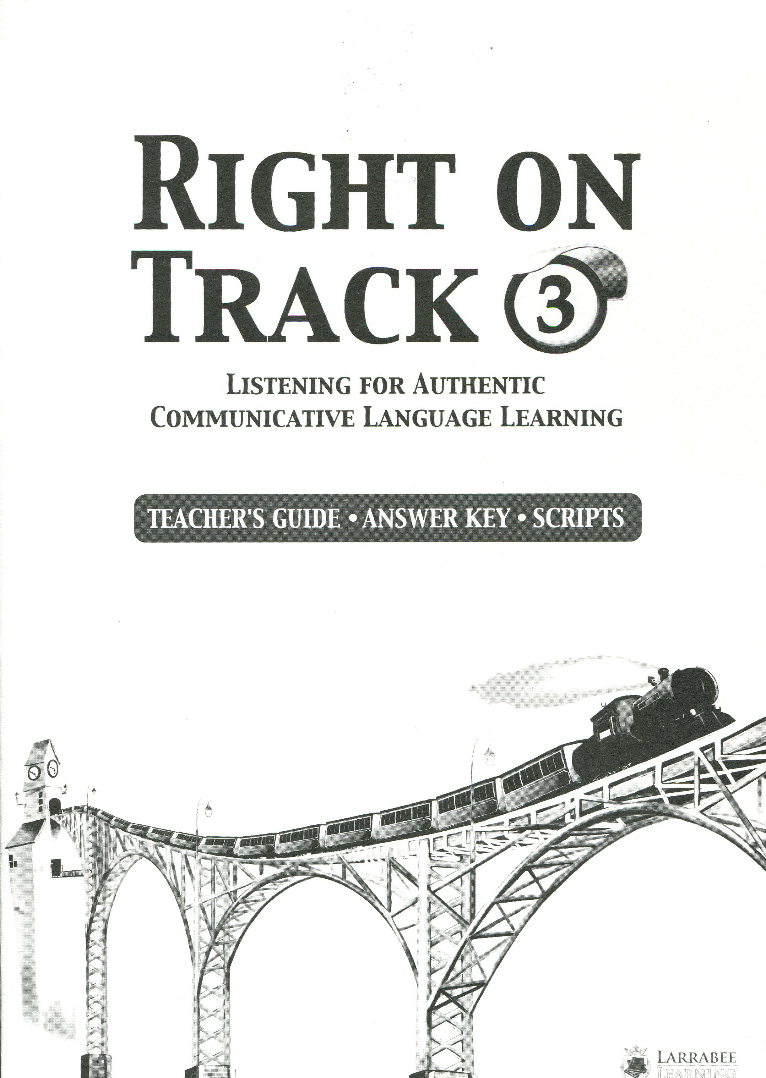 Right On Track 3 : ANSWER KEY