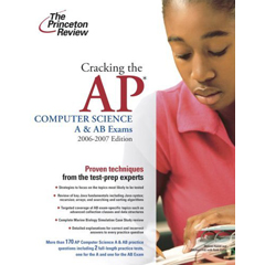 CRACKING THE AP COMPUTER SCIENCE A&amp;AB 06