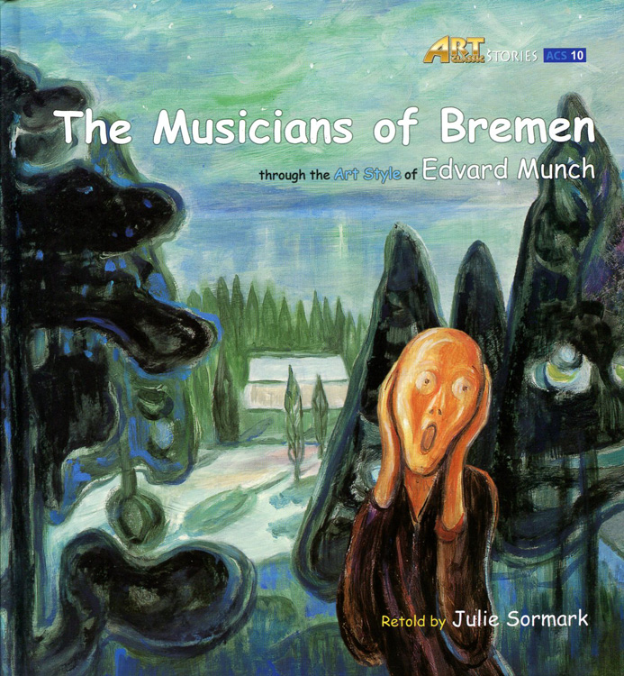 Art Classic Stories 10/ The Musicians of Bremen