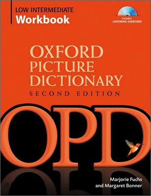 Oxford Picture Dictionary Low Intermediate : Workbook
