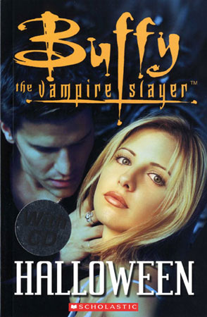Scholastic ELT Reader Level 1 Buffy the Vampire Slayer HALLOWEEN